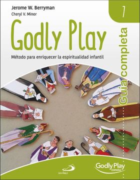 GUIA COMPLETA DE GODLY PLAY - VOL. 7