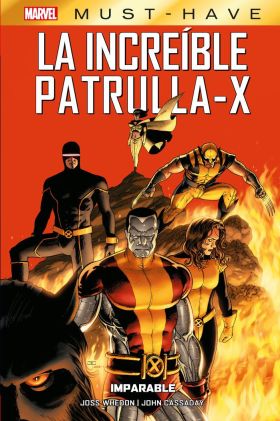 MARVEL MUST HAVE LA INCREÍBLE PATRULLA-X 2. IMPARABLE