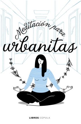 MEDITACION PARA URBANITAS