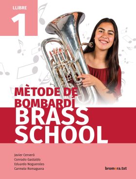 Mètode de bombardí Brass School. Llibre 1