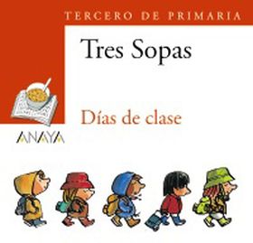 TRES SOPAS DIAS DE CLASE