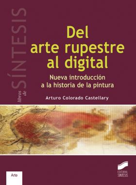 DEL ARTE RUPESTRE AL DIGITAL