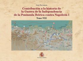 CONTRIBUCION A LA HISTORIA DE LA GUERRA DE LA INDEPENDENCIA DE LA PENINSULA IBER