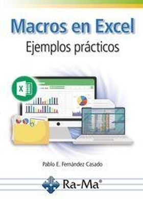 MACROS EN EXCEL. EJEMPLOS PRACTICOS