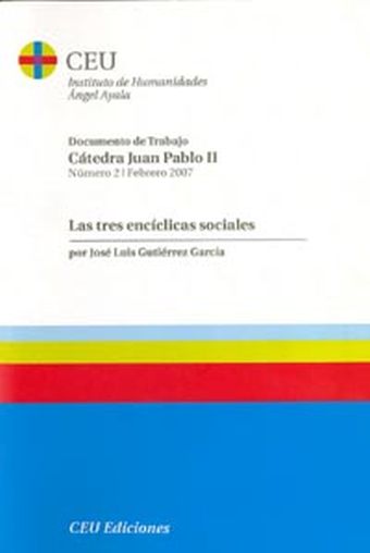 LAS TRES ENCÍCLICAS SOCIALES