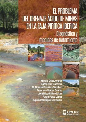 PROBLEMA DEL DRENAJE ACIDO DE MINAS EN LA FAJA PIRITICA IBERICA, EL