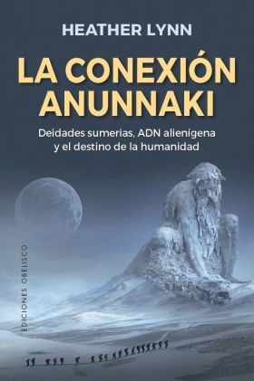 LA CONEXION ANUNNNAKI