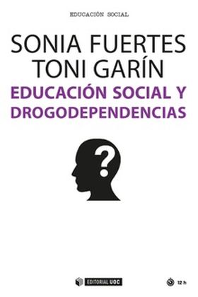 EDUCACION SOCIAL Y DROGODEPENDIENCIAS