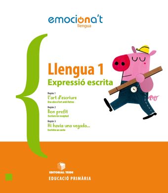 Llengua 1 EPO. Expressió escrita - Emociona't