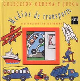 MEDIOS DE TRASPORTE ORDENA Y JUEGA