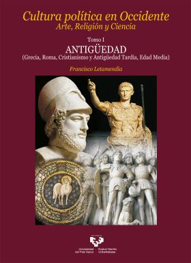 Cultura política en Occidente. Arte, Religión y Ciencia. Tomo I