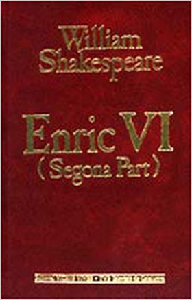 29. ENRIC VI (SEGONA PART)