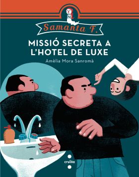 MISSIO SECRETA A L HOTEL DE LUXE