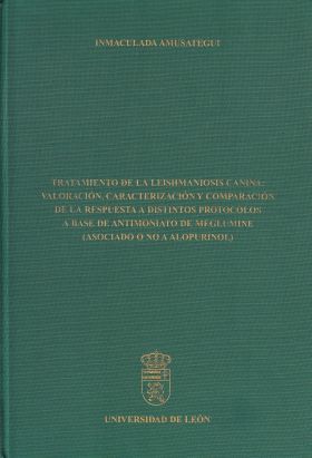 TRATAMIENTO DE LA LEISHMANIOSIS CANINA: VALORACIÓN, CARACTERIZACIÓN Y COMPARACIÓ