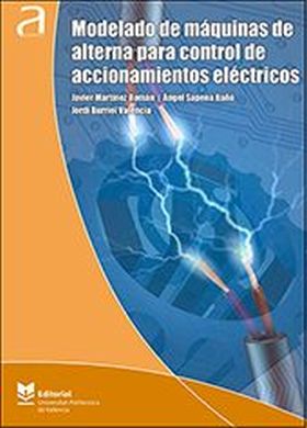 MODELADO DE MÁQUINAS DE ALTERNA PARA CONTROL DE ACCIONAMIENTOS ELÉCTRICOS