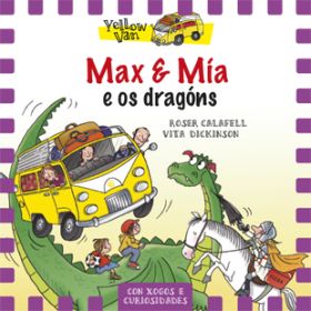 MAX E MIA E OS DRAGONS