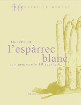 LESPÀRREC BLANC: COM PREPARAR-LO 10 VEGADES