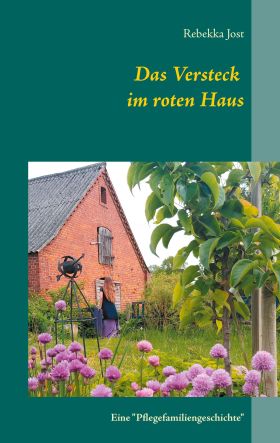 DAS VERSTECK IM ROTEN HAUS