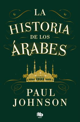 LA HISTORIA DE LOS ARABES