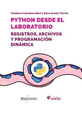 PYTHON DESDE EL LABORATORIO. REGISTROS, ARCHIVOS Y PROGRAMACION DINAMICA