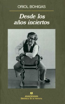 DESDE LOS AÑOS INCIERTOS
