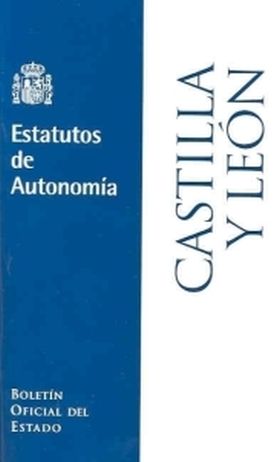 ESTATUTO DE AUTONOMIA DE CASTILLA Y LEON
