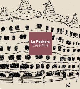 LA PEDRERA - CASA MILÀ (CATALÁN) (RÚSTICA)