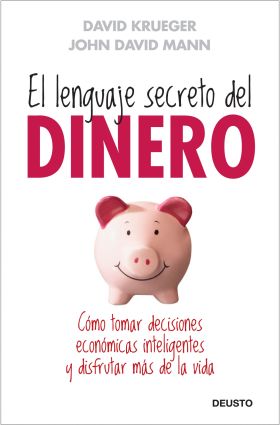 EL LENGUAJE SECRETO DEL DINERO