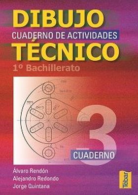 Cuadernos de dibujo técnico 3 (1º Bachillerato)