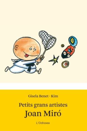 Petits grans artistes. Joan Miró