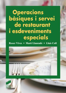 Operacions bàsiques i servei de restaurant i esdeveniments especials