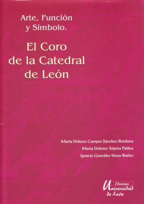 EL CORO DE LA CATEDRAL DE LEÓN