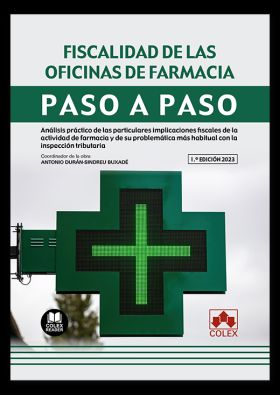 Fiscalidad de las oficinas de farmacia. Paso a paso
