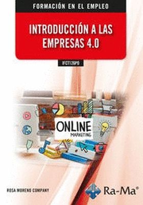 IFCT126PO. INTRODUCCION A LAS EMPRESAS 4.0. FORMACION PARA EL EMPLEO