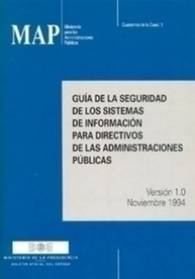 Guía de la seguridad de los sistemas informáticos para directivos de las adminis