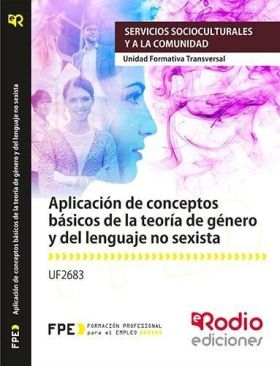 Aplicación de conceptos básicos de la teoría de género y del lenguaje no sexista