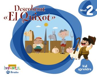 Vull aprendre Nivell 2 Descobrint ""El Quixot""