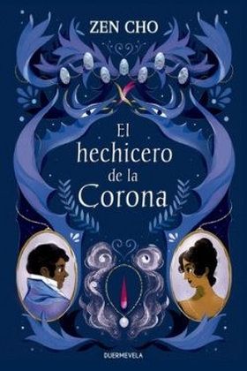 HECHICERO DE LA CORONA, EL