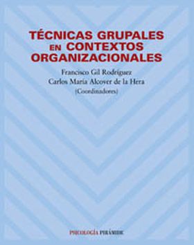 Técnicas grupales en contextos organizacionales