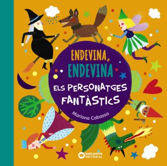 Endevina, endevina els personatges fantàstics