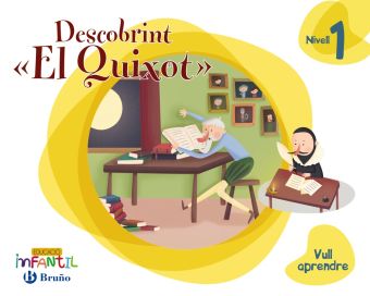 Vull aprendre Nivell 1 Descobrint ""El Quixot""