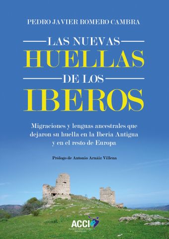 NUEVAS HUELLAS DE LOS IBEROS, LAS