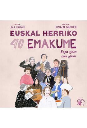 Euskal Herriko 40 emakume