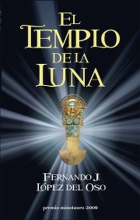 El Templo de la Luna - Premio Minotauro 2009