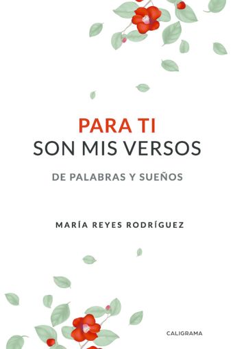 PARA TI SON MIS VERSOS