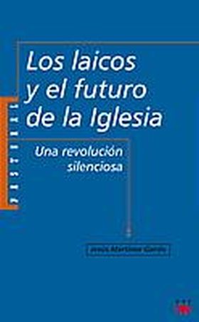 PA. 11 LAICOS Y EL FUTURO DE LA IGLESIA