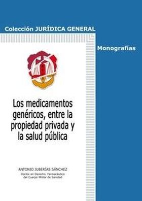 Los medicamentos genéricos, entre la propiedad privada y la salud pública