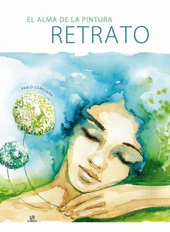 EL ALMA DE LA PINTURA RETRATO