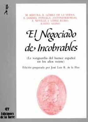 El negociado de incobrables. La vanguardia del humor español en los años veinte