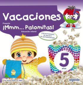 ¡Mmm... Palomitas! 5 años. Cuaderno de vacaciones